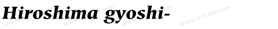 Hiroshima gyoshi字体转换